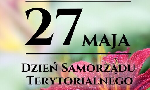 napis 27 maja dzień samorządu terytorialnego na kwiecistym tle