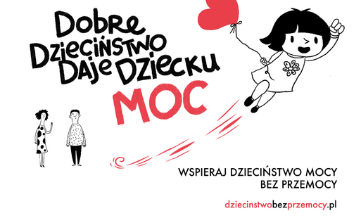 Zdjęcie do Informacja o ponownym przystąpieniu do Og&oacute;lnopolskiej Kampanii "Dzieciństwo bez Przemocy" w 2026 r.